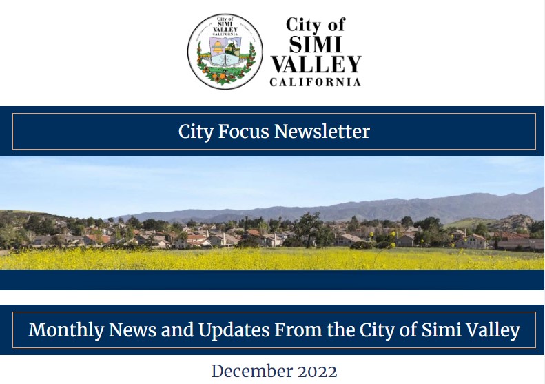 City of Simi Valley California City Focus Newsletter Monthly News and Updates from the City of Simi Valley December 2022