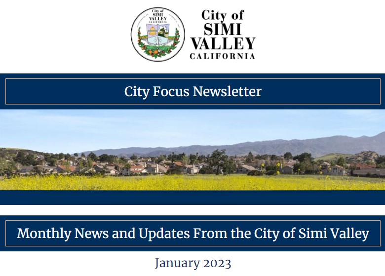 City of Simi Valley California City Focus Newsletter Monthly News and Updates from the City of Simi Valley January 2023